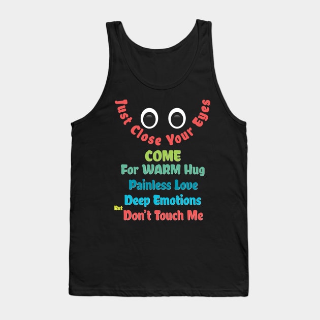 Warm Hug Tank Top by 1Nine7Nine